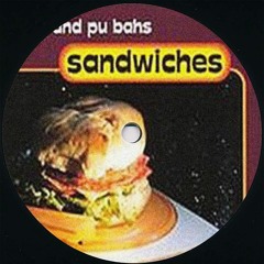 Detroit Grand Pubahs - Sandwiches (NØT TELLING Edit)