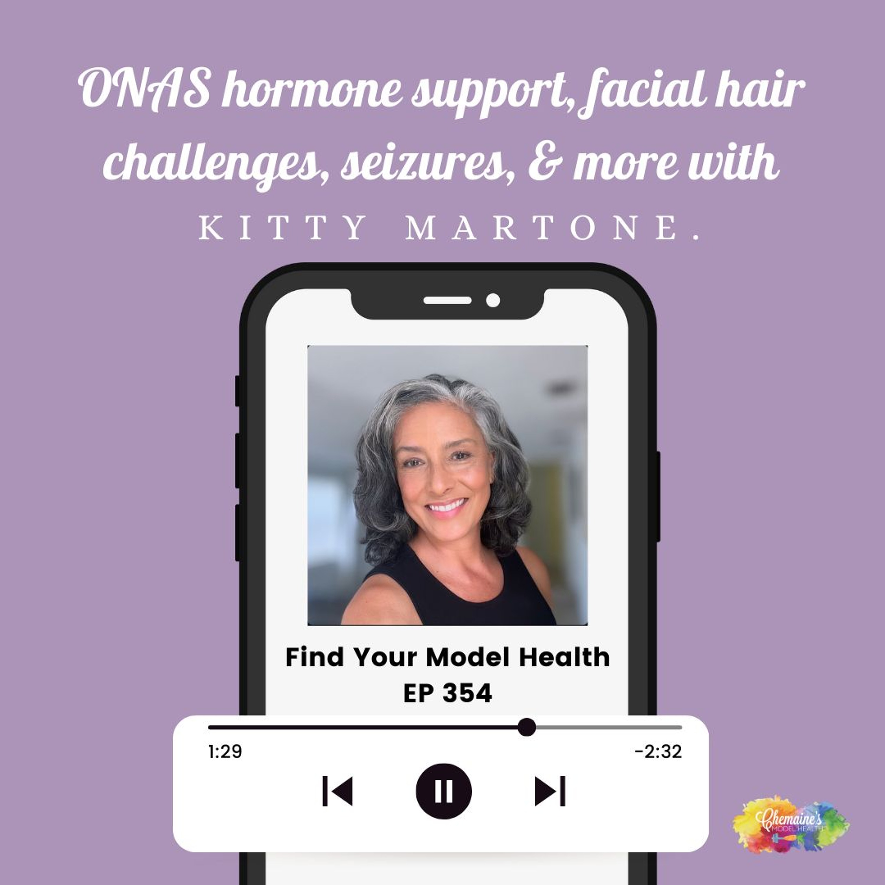 #354 ONAS hormone support, facial hair, siesures, and more with Kitty Martone.