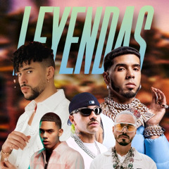 BAD BUNNY, ANUEL AA, J BALVIN, MYKE TOWERS & FEID - LEYENDAS (Remix DJ Ortega) (Reggaeton Version)