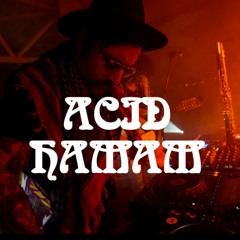 Acid Hamam - Hamam Rave #1