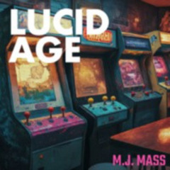 Lucid Age