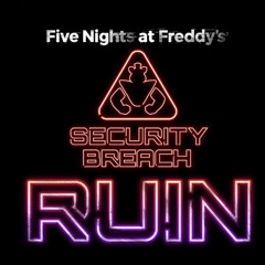 Daycare | FNAF Security Breach RUIN OST