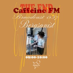 CFM057 - Bergsonist