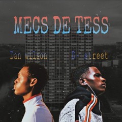 Mec De Tess . Feat D-STREET ( Mix By Fiozodigiboy )