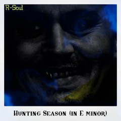 Hunting Season (in E minor)