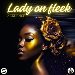 Lady On Fleek