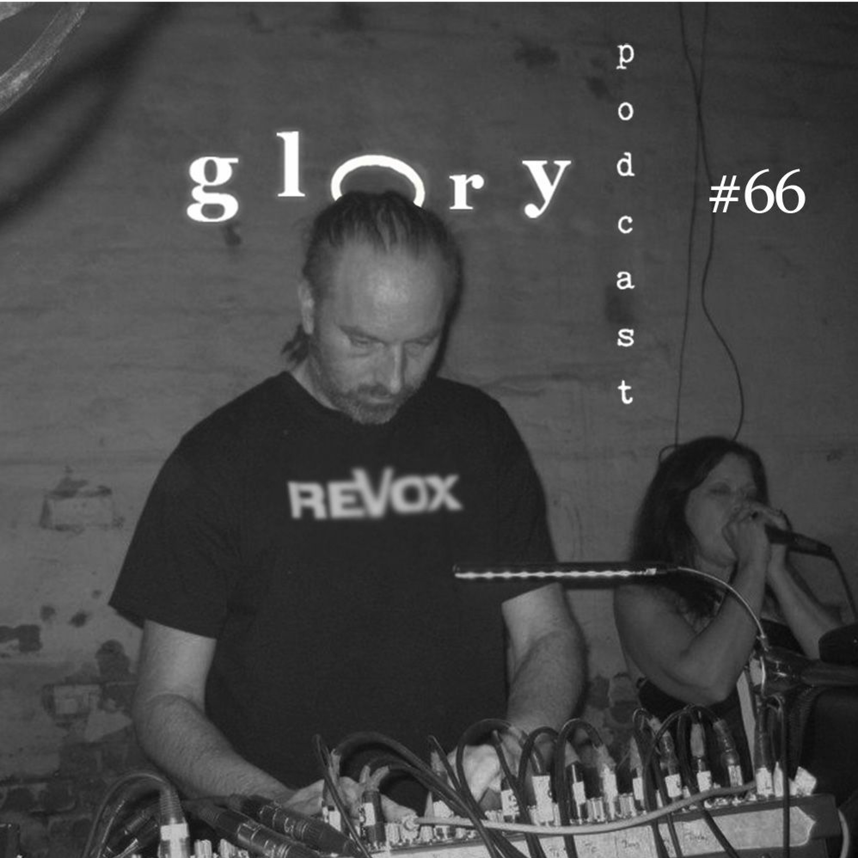 Glory Podcast #66 Rude66