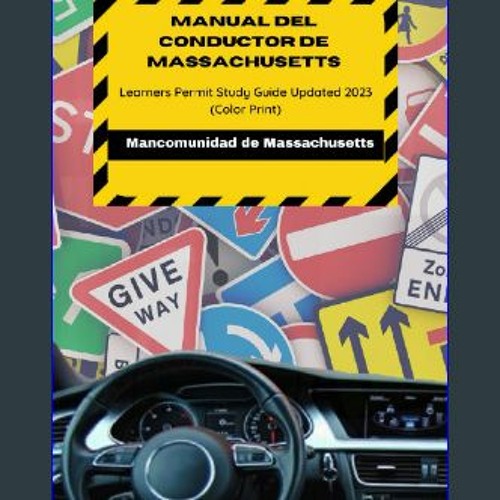 Stream {ebook} Manual del Conductor de Massachusetts Revisado en julio