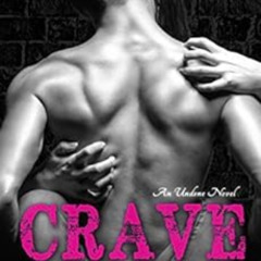 download KINDLE 📒 Crave (Undone Book 1) by Jennifer Dawson KINDLE PDF EBOOK EPUB