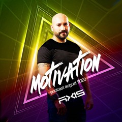 MOTIVATION / PODCAST AUGUST 2020 / DJ AXIS