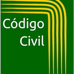 Free PDF Código Civil: Edição 2024 (Portuguese Edition)
