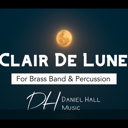 Clair De Lune - Tongwynlais Temperance Band [Live]