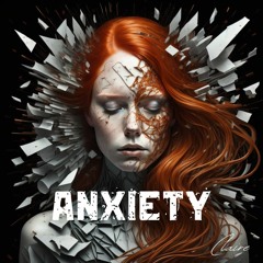 Claire - Anxiety
