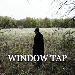 Window Tap