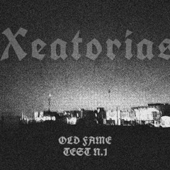Xeatorias - OldFame (Demo Version ).