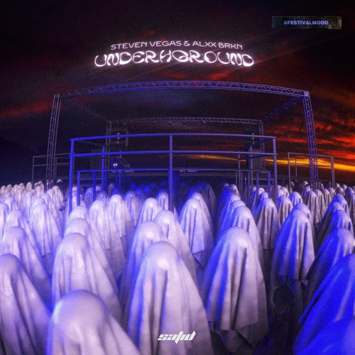 Steven Vegas &  ALXX BRKN - Underground