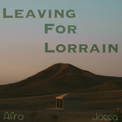 Leaving For Lorrain - Jossa