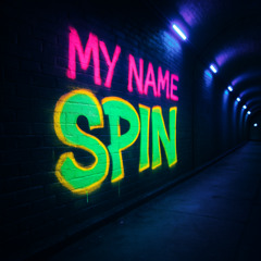 My Name (Spin Bootleg)
