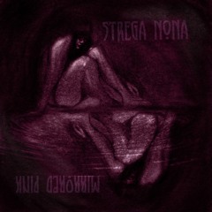 Strega Nona - Bloodline