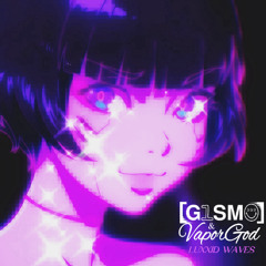G1SM0 & VaporGod - Luxxid Waves