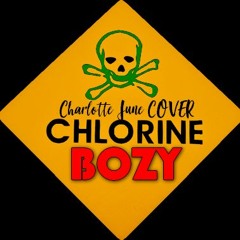 Chlorine Charlotte JUNE COVER (BOZY)