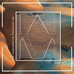 The Karismatik Podkast 46 - DRK