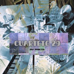 Cuarteto 29 - Spinetta Jam