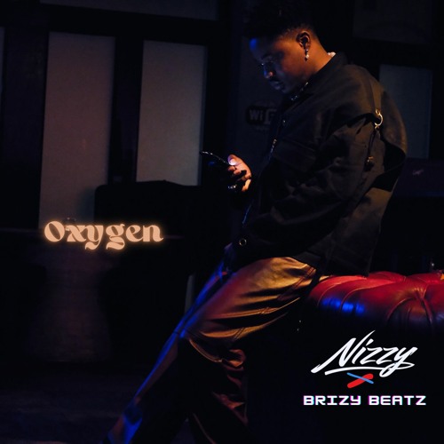 Nizzy - Oxygen