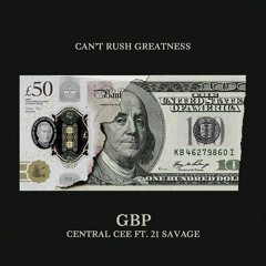 Central Cee & 21 Savage - GBP (Griego Remix)