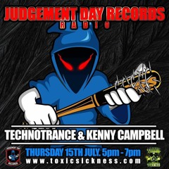 KENNY CAMPBELL / JUDGEMENT DAY RECORDS RADIO #2 ON TOXIC SICKNESS / JULY / 2021