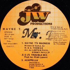 Wayne T - Dj's Trouble Mix