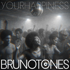 YOUR HAPPINESS