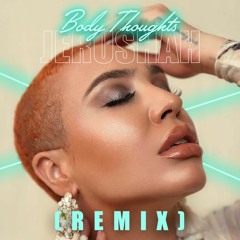 Body Thoughts (Remix)