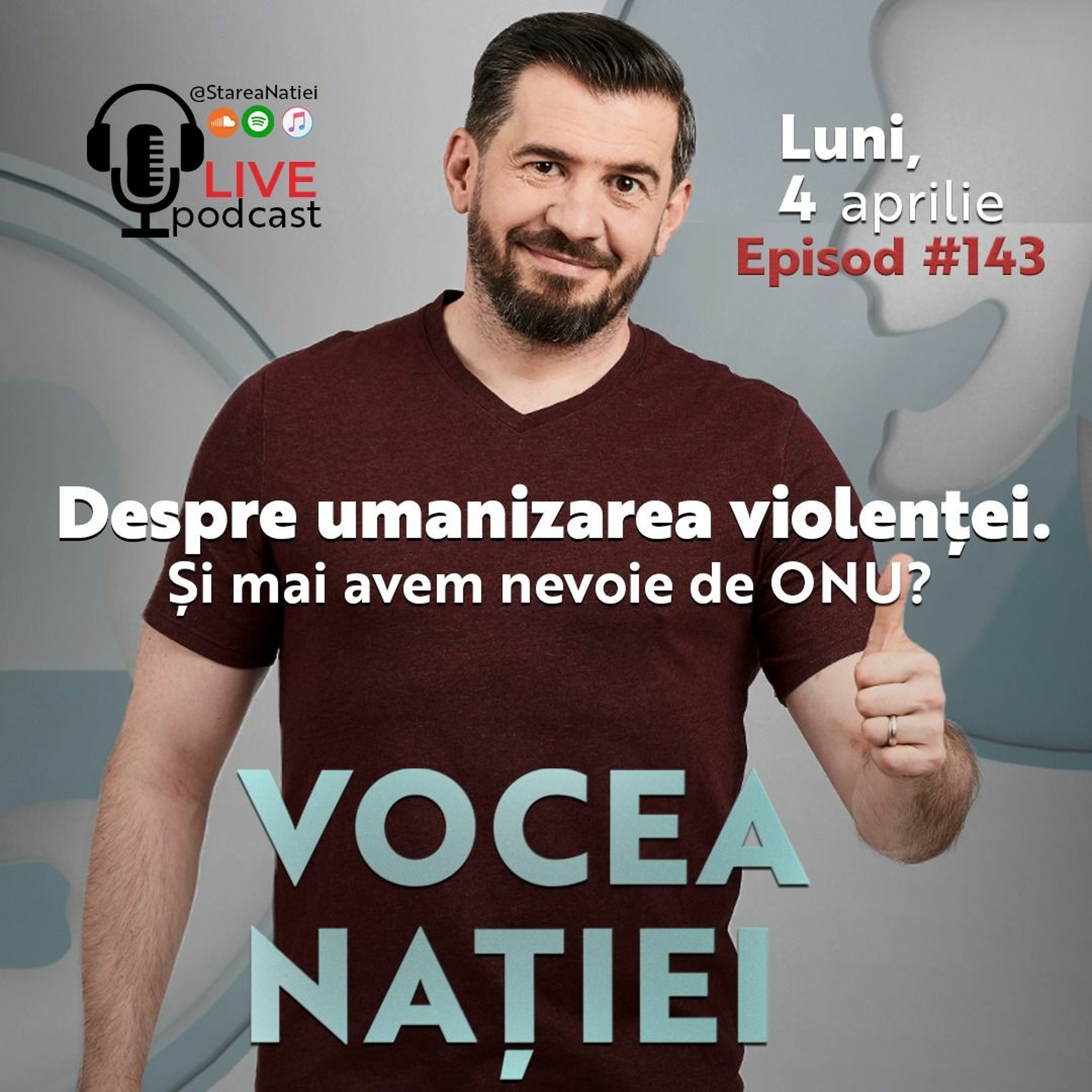 Podcast  #VN Vocea Nației #143