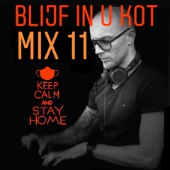 "BLIJF IN U KOT" mix 11 by SEMMER