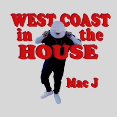 BDG Mac - West Coast In The House (Prod. HoodWil)