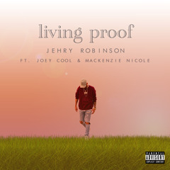 Living Proof (feat. Joey Cool & Mackenzie Nicole)