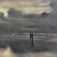 Reminisce