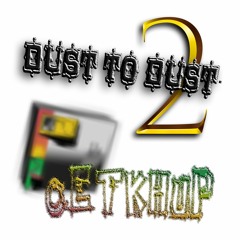Dust 2 Dust (Cetkhup Remix)