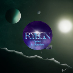 RYEGN - Space Exploration
