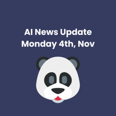 AI News Update | 4th, November, 2024