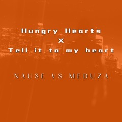 Tell It To My Hungry Heart  | Meduza Vs Nause (Insider One Mashup) FREE DOWNLOAD
