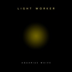 Light Worker