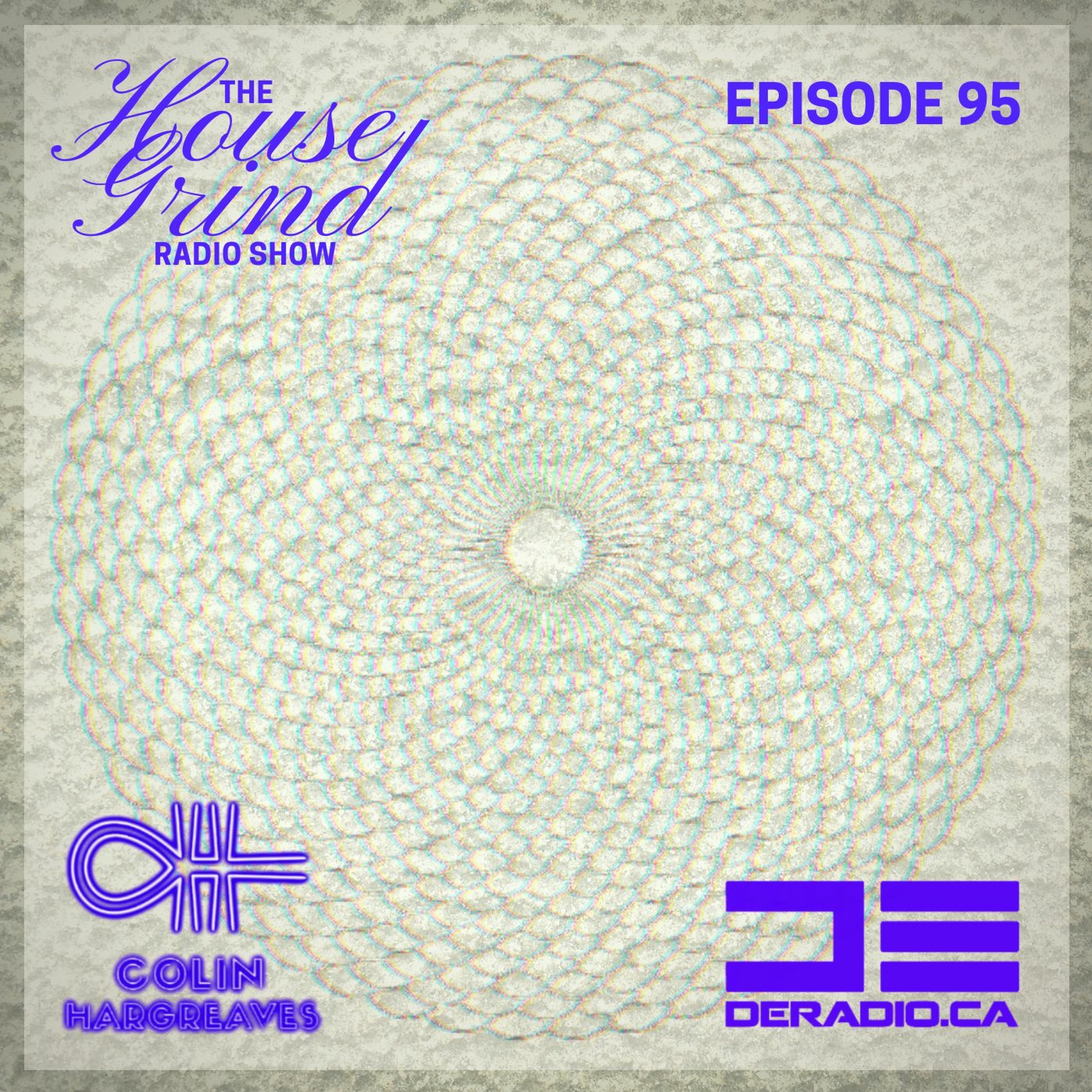 House Grind Radio Show