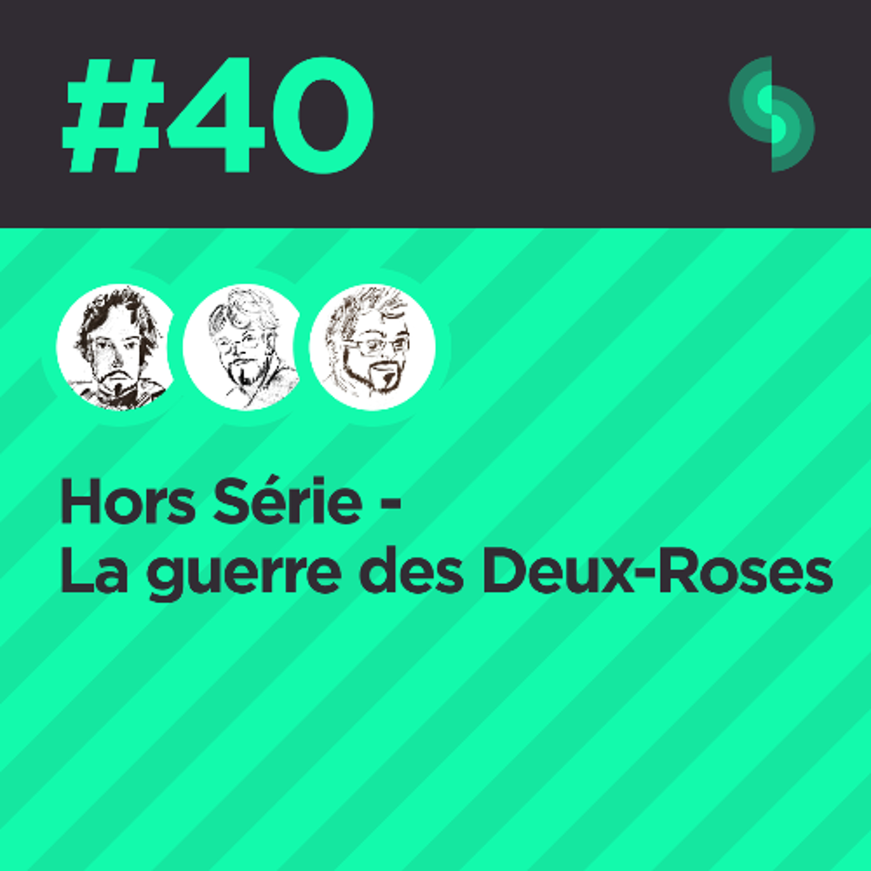Hors Série #40 (La guerre des deux-roses)