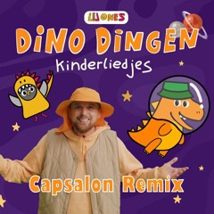 Lil Ones & Isaï - GRRR... Ik Ben Een Boze Dino (Capsalon Remix)