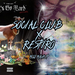 SOCIAL CLUB X RESPIRO (Tony Boy) | [@mcqprod Tik Tok Mashup]