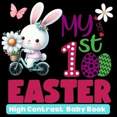 (@ My First Easter Baby Book High Contrast for Newborns 0-12 Months Cute Simple Black & White I