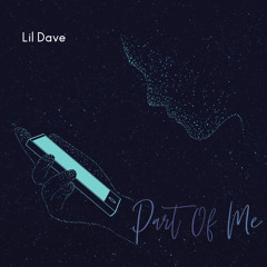 Part Of Me (Feat. Lil Heno)