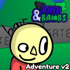Adventure v2 - Vs. Dave and Bambi 3.5 OST